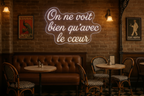 On ne voit bien qu'avec le coeur LED NEON SIGN