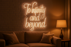 To infinity and beyond LED NEON SIGN