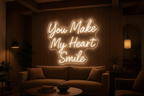 You Make My Heart Smile LED NEON SIGN
